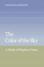 Cover of: The color of the sky: a study of Stephen Crane