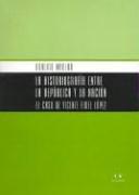 Cover of: La Historiografia Entre La Republica y La Nacion