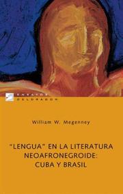 "Lengua" en la literatura neoafronegroide by William W. Megenney