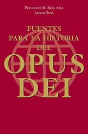 Cover of: Fuentes Para La Historia del Opus Dei