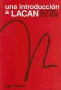 Cover of: Una Introduccion A Lacan by Eduardo Carbajal, Alberto Marchilli, Rinty D'Angelo