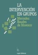 Cover of: La Intervencion en Grupos