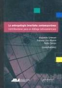 Cover of: La Antropologia Brasile~na Contemporanea: Contribuciones Para Un Dialogo Latinoamericano