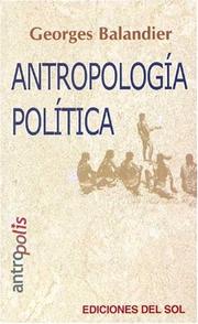 Cover of: Antropologia Politica by Georges Balandier