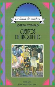 Cover of: Cuentos de Inquietud (Linea de Sombra. Serie Azul) by Joseph Conrad