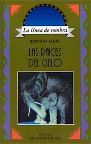 Cover of: Las Raices Del Cielo