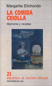 Cover of: La Comida Criolla: Memoria y Recetas