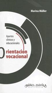 Cover of: Orientacion Vocacional by Marina Muller