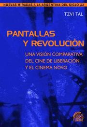 Cover of: Pantallas y Revolucion: Una Vision Comparativa del Cine de