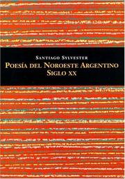 Cover of: Poesía del Noroeste argentino, siglo XX