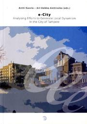 Cover of: E-city: Analysing Efforts to Generate Local Dynamism in the City of Tempere
