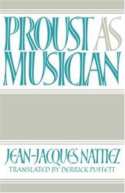 Cover of: Proust as musician by Jean Jacques Nattiez