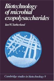 Cover of: Biotechnology of microbial exopolysaccharides by Ian W. Sutherland