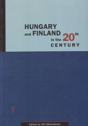 Cover of: Hungary and Finland in the 20th Century (Studia Historica (Helsinki, Finland), 68.)