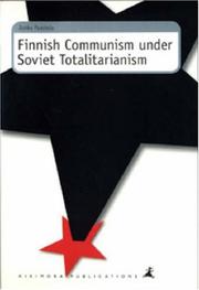 Cover of: Finnish communism under Soviet totalitarianism by Jukka Paastela