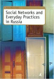 Cover of: Social Networks and Everyday Practices in Russia