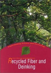Cover of: Recycled fiber and deinking by book editor, Lothar Göttsching, Heikki Pakarinen.