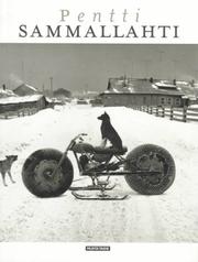 Cover of: Pentti Sammallahti (Finnfoton julkaisusarja)