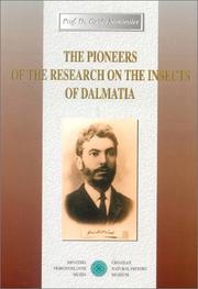 Cover of: The Pioneers of the Research on the Insects of Dalmatia