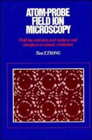 Cover of: Atom-probe field ion microscopy by Tien Tsou Tsong