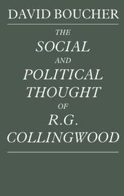 The social and political thought of R.G. Collingwood by Boucher, David.