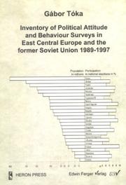 Cover of: Inventory of Political Attitude & Behavior Surveys in East Central Europe & the Former Soviet Union 1989-1997 (Reihe Wissenschaft, 9)