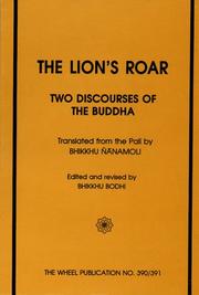 Cover of: The Lion's Roar: Sihanada Suttas (MN 11 & 12)