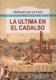 Cover of: La Ultima En El Cadalso