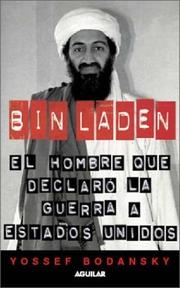 Cover of: Bin Laden - El Hombre Que Declaro La Guerra a Estados Unidos by Yossef Bodansky