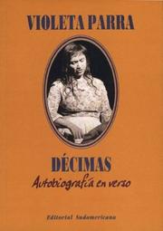 Cover of: Decimas by Violeta Parra, Violeta Parra