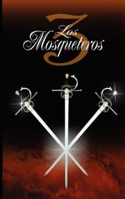 Cover of: Los Tres Mosqueteros / The Three Musketeers by Alexandre Dumas