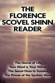 Cover of: The Florence Scovel Shinn's Reader