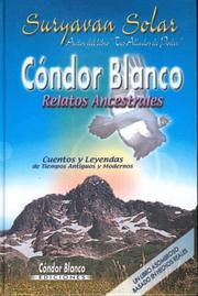 Cover of: Condor Blanco- relatos ancestrales