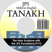 Cover of: JPS Hebrew-English Tanakh: The Holy Scripture with the JPS Translation