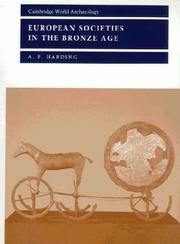 Cover of: European Societies in the Bronze Age (Cambridge World Archaeology) by A. F. Harding