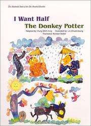 Cover of: The Illustrated Sutra of the One Hundred Parables (Vol. 4), I Want Half, The Donkey Potter by Chuan-tsung Lin