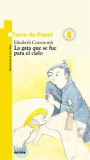 Cover of: LA Gata Que Se Fue Para El Cielo by Elizabeth Jane Coatsworth, Maria Del Mar Rabassa