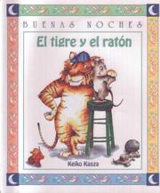 Cover of: El Tigre y el Raton