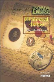 Cover of: El alma al diablo by Marcelo Berjaner, Marcelo Birmajer