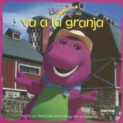 Cover of: Va a la Granja (Gran Aventura de Barney) by Mark Bernthal