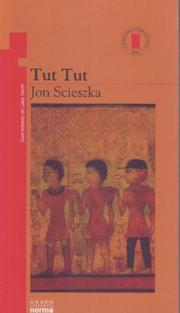 Cover of: Tut Tut by Jon Scieszka