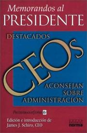 Cover of: Memorandos Al Presidente by James Schiro