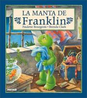 Cover of: La Manta de Franklin by Paulette Bourgeois