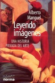 Cover of: Leyendo Imagenes by Alberto Manguel