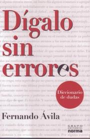 Cover of: Digalo Sin Errores: Diccionario De Dudas