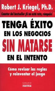 Cover of: Tenga Exito En Los Negocios Sin Matarse En El Intento