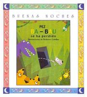 Cover of: Bau-bau Se Ha Perdido by Alberto Pez