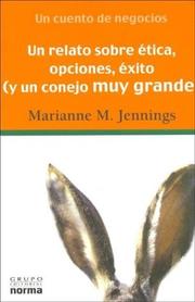 Cover of: Un Relato Sobre Etica, Opciones, Exito y Un Conejo Muy Grande