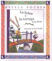 Cover of: La Liebre Y La Tortuga (Buenas Noches) by Becky Bloom