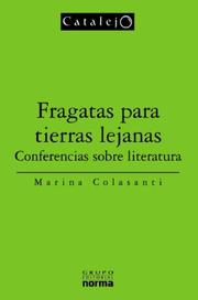 Cover of: Fragatas Para Tierras Lejanas (Catalejo) by Marina Colasanti